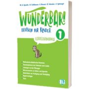 Wunderbar! 1 Lehrerhandreichungen, M. A. Apicella, ELI