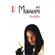 Auditia (editie de buzunar), Ryu Murakami, POLIROM