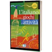 L italiano con... giochi e attivita. Libro di attivita livello elementare, Frederica Colombo, ELI