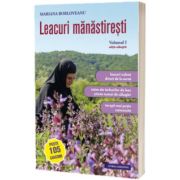 Leacuri manastiresti, volumul 1, Mariana Borloveanu, LUMEA CRESTINA