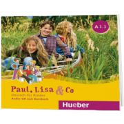 Paul, Lisa und Co A1. 1 Audio CD Deutsch fur Kinder, Manuela Georgiakaki, HUEBER