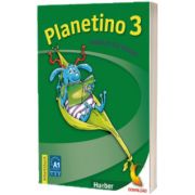 Planetino 3. Arbeitsbuch Deutsch fur Kinder, Gabriele Kopp, HUEBER