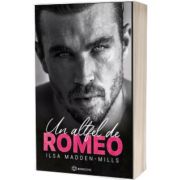 Un altfel de Romeo, Ilsa Madden-Mills, Bookzone