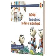 Capra cu trei iezi. La chevre et ses trois biquets, Ion Creangă, PARALELA 45