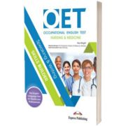 Curs de limba engleza OET Speaking and Writing Skills Builder (Nursing and Medicine). Manual cu Digibook App.