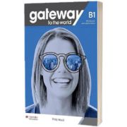 Gateway to the World B1 Workbook with Digital Workbook