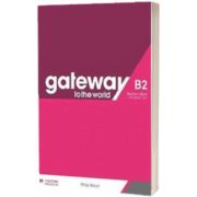 Gateway to the World B2. Teachers Book with Teachers App