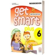 Get Smart Plus 6 Workbook + CD-ROM British Edition, Marileni Malkogianni, MM PUBLICATIONS