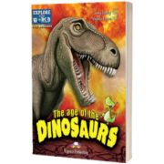 Literatura CLIL The Age of the Dinosaurs Reader cu Digibook App.