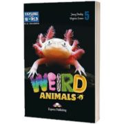 Literatura CLIL Weird Animals Reader cu Cross-Platform App.