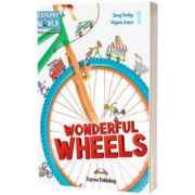 Literatura CLIL Wonderful Wheels Reader cu Cross-Platform App.