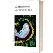 Mi-e dor de tine, 2 volume