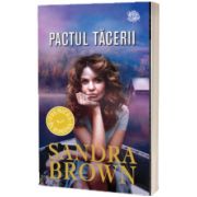 Pactul tacerii, Sandra Brown, LIRA