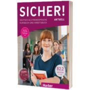 Sicher! aktuell B2. 2 Kurs und Arbeitsbuch mit MP3-CD zum Arbeitsbuch, Lektion 7-12, Susanne Schwalb, HUEBER