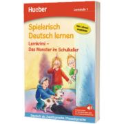 Spielerisch Deutsch lernen. Lernkrimi - Das Monster im Schulkeller. Buch mit MP3 Download
