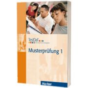 TestDaF Musterprufung 1. Heft mit Audio-CD Test Deutsch als Fremdsprache, HUEBER