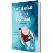 Cum a salvat Talpici Craciunul