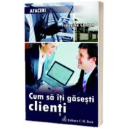 Cum sa iti gasesti clienti