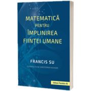 Matematica pentru implinirea fiintei umane