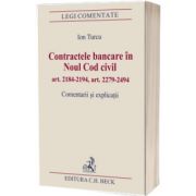 Contractele bancare in Noul Cod civil, art. 2184 - 2194, art. 2279 - 2494