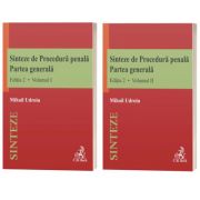 Sinteze de Procedura penala. Partea generala, volumul I si II. Editia a II-a