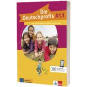 Die Deutschprofis A1.1. Kurs und Ubungsbuch mit Audios und Clips online