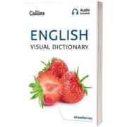 English Visual Dictionary. A Photo Guide to Everyday Words and Phrases in English