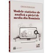 Modele statistice de analiza a pietei de media din Romania