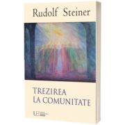 Trezirea la comunitate