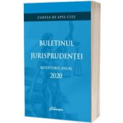 Buletinul jurisprudentei. Repertoriu anual 2020