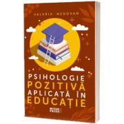 Psihologie pozitiva aplicata in educatie