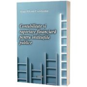 Contabilitate si raportare financiara pentru institutiile publice