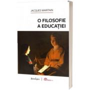 O filosofie a educatiei