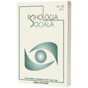 Psihologia sociala. Buletinul Laboratorului Psihologia campului social 48 (II)/2021