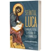 Sfantul Luca Evanghelistul si istoricul lui Dumnezeu