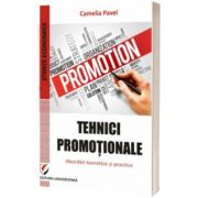 Tehnici promotionale. Abordari teoretice si practice