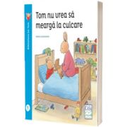 Tom nu vrea sa mearga la culcare