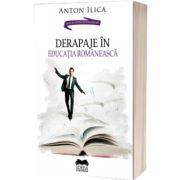 Derapaje in educatia romaneasca