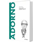 Volumul 49. Descopera Filosofia. Adorno