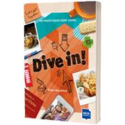 Dive in! Lets get together. Students Book plus online material