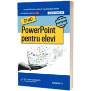 Ghid PowerPoint pentru elevi