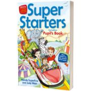 Super Starters. Pupils Book