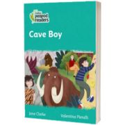 Cave Boy. Collins Peapod Readers. Level 3