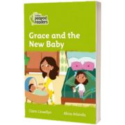 Grace and the New Baby. Collins Peapod Readers. Level 2