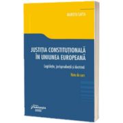 Justitia constitutionala in Uniunea Europeana