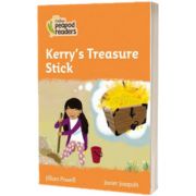 Kerry s Treasure Stick. Collins Peapod Readers. Level 4