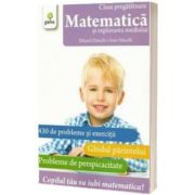 Matematica si explorarea mediului. Clasa pregatitoare