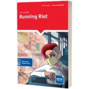 Running Riot. Reader and Delta Augmented