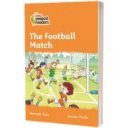 The Football Match. Collins Peapod Readers. Level 4