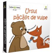 Ursul pacalit de vulpe - Bebe istet